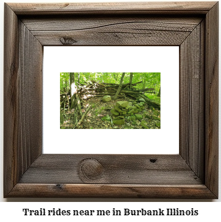 trail rides near me in Burbank, Illinois